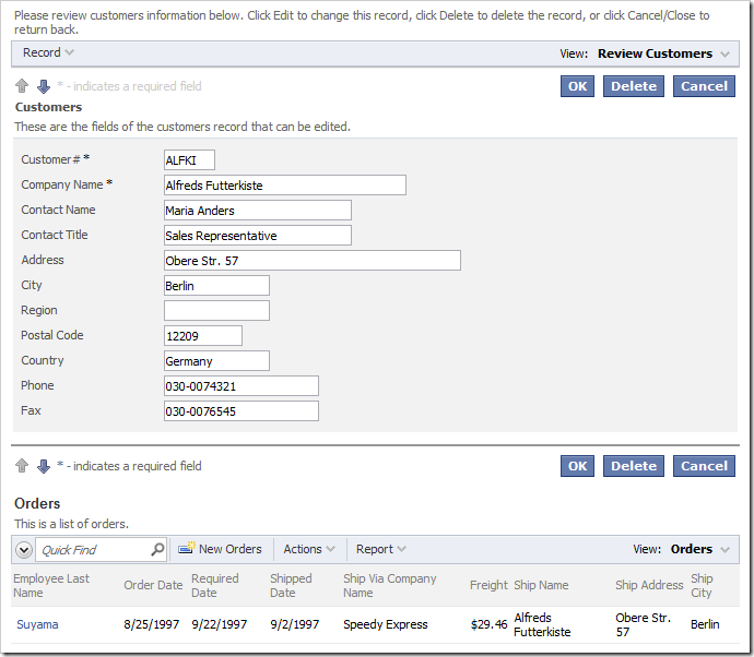 Customers editForm1 has data fields rendered in a top-down fashion.