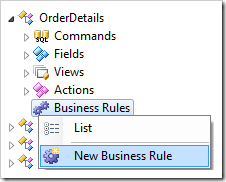 New Business Rule context menu option for OrderDetails controller.