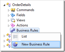New Business Rule context menu option for OrderDetails controller.