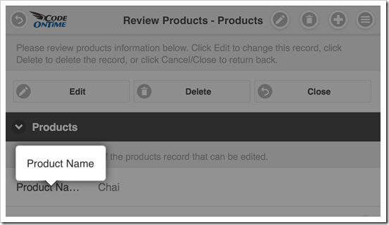 Tap and hold a label in a form view for about a second to see the full text in a popup in mobile apps created with Code On Time mobile app generator.